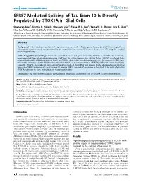 SFRS7-Mediated Splicing of Tau Exon 10 Is Directly Regulated by STOX1A in Glial Cells