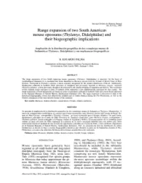 Thylamys, Didelphidae) and Their Biogeographic Implications