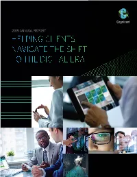 2015 Annual Report Our Ability to Anticipate & Deliver on Clients’ Digital Imperatives Yields Solid Performance Across Business Segments