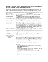 Appendix 1: Codebook for “Content Analysis of E-Cigarette Products, Promotions, Prices and Claims on Internet Tobacco Vendor Websites, 2013-2014”