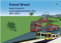 Brent's Local Implementation Plan 2011