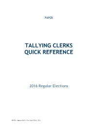 Tallying Clerks Quick Reference