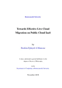Towards Effective Live Cloud Migration on Public Cloud Iaas