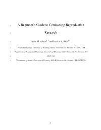 A Beginner's Guide to Conducting Reproducible Research