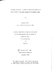 A Study of Themes and Sources in Willa Cather's the Troll Garden and My Mortal Enemy