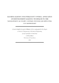 Application of Reinforcement Learning Techniques to the Development of Flight Control Systems for Miniature Uav Rotorcraft