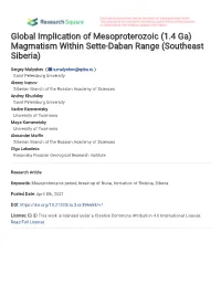 Global Implication of Mesoproterozoic (1.4 Ga) Magmatism Within Sette-Daban Range (Southeast Siberia)