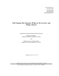Self-Tuning Flat Domain Walls in 5D Gravity and String Theory