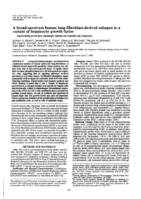A Broad-Spectrum Humanlung Fibroblast-Derived Mitogen Is A