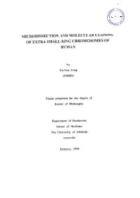 Microdissection and Molecular Cloning of Extra Small Ring Chromosomes Of