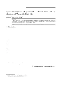 Open Development of Open Font — Revaluation and Ap- Plication of Wada-Lab Font Kit
