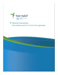 Secured Connectivity Why It Matters and How to Protect Your Organization