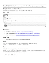 TASSEL 3.0 / 4.0 Pipeline Command Line Interface: Guide to Using Tassel Pipeline