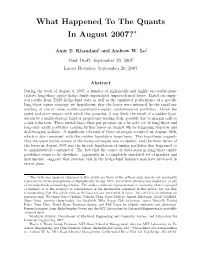 What Happened to the Quants in August 2007?∗