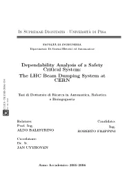 Dependability Analysis of a Safety Critical System: the LHC Beam Dumping System at CERN