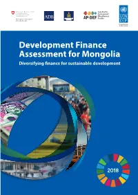 Development Finance Assessment for Mongolia Diversifying Finance for Sustainable Development