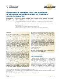Mechanistic Insights Into the Inhibition of Prostate Specific Antigen by [Beta