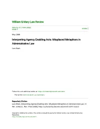 Interpreting Agency Enabling Acts: Misplaced Metaphors in Administrative Law