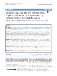 Reliability, Repeatability, and Reproducibility of Pulmonary Transit Time Assessment by Contrast Enhanced Echocardiography Ingeborg H