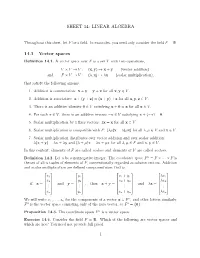 SHEET 14: LINEAR ALGEBRA 14.1 Vector Spaces