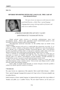 DIVERSE MINORITIES with ONE LANGUAGE: the CASE of Tartu People (See Map 1)