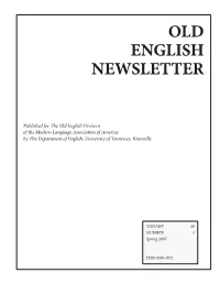 Early Medieval Manuscripts: Use and Abuse” Call for Submissions: Essays in Anglo-Saxon Studies 5, “Anglo-Saxon Traces” Recent and Forthcoming Publications