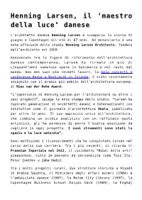 Henning Larsen, Il &#8216;Maestro Della Luce&#8217; Danese