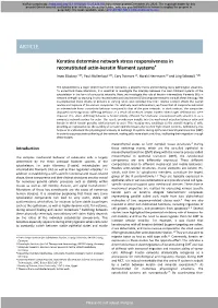 Keratins Determine Network Stress Responsiveness in Reconstituted Actin-Keratin Filament Systems