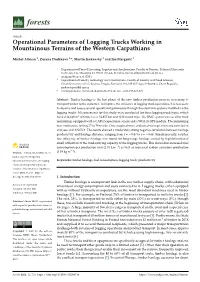 Operational Parameters of Logging Trucks Working in Mountainous Terrains of the Western Carpathians