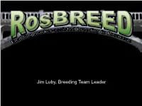 Germplasm Sets and Standardized Phenotyping Protocols for Fruit Quality Traits in Rosbreed