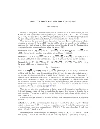 Ideal Classes and Relative Integers