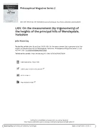 LXIV. on the Measurement (By Trigonometry) of the Heights of the Principal Hills of Wensleydale, Yorkshire