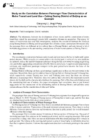 Study on the Correlation Between Passenger Flow Characteristics of Metro Transit and Land Use---Taking Daxing District of Beijing As an Example