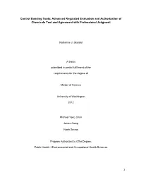 Control Banding Tools: Advanced Regulated Evaluation and Authorization of Chemicals Tool and Agreement with Professional Judgment