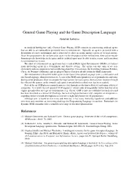 General Game Playing and the Game Description Language