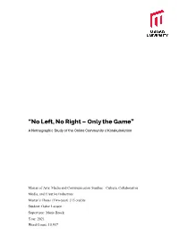 “No Left, No Right – Only the Game”