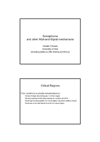 Semaphores and Other Wait-And-Signal Mechanisms