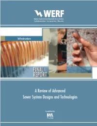 A Review of Advanced Sewer System Designs and Technologies 2 1 0 2