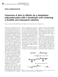 Conversion of Diols to Dithiols Via a Dehydration Polycondensation with a Dicarboxylic Acid Containing a Disulﬁde and Subsequent Reduction