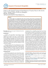 Study on the Spatial-Temporal Distribution of Tourist Flow in The