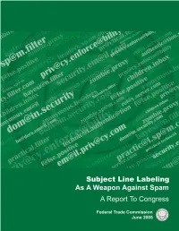 Subject Line Labeling As a Weapon Against Spam