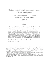Business Cycles in a Small Open Economy Model: the Case of Hong Kong.∗