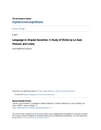 Language in Utopian Societies: a Study of Works by Le Guin, Atwood, and Lowry