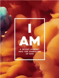 A 30-Day Journey Into the Character Of