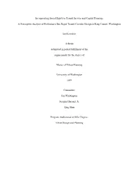 A Preemptive Analysis of Preliminary Bus Rapid Transit Corridor Design in King County, Washington