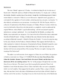 Psalm 89 Part 1 Introduction: the Term “Maskil” Appears in 13 Psalms – 6 Attributed to King David, 4 to the Sons of Korah