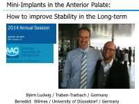 Mini-Implants in the Anterior Palate; How to Improve TAD Stability In