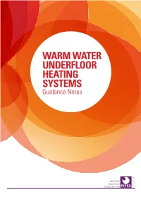 UNDERFLOOR HEATING SYSTEMS Guidance Notes 02