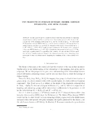 Cup Products in Surface Bundles, Higher Johnson Invariants, and Mmm Classes