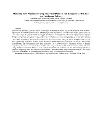Dynamic Toll Prediction Using Historical Data on Toll Roads